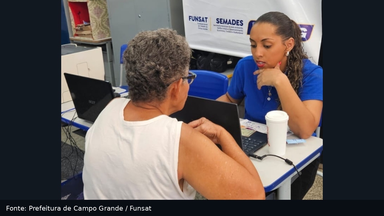 Funsat oferece 640 vagas de emprego nesta terça-feira em Campo Grande